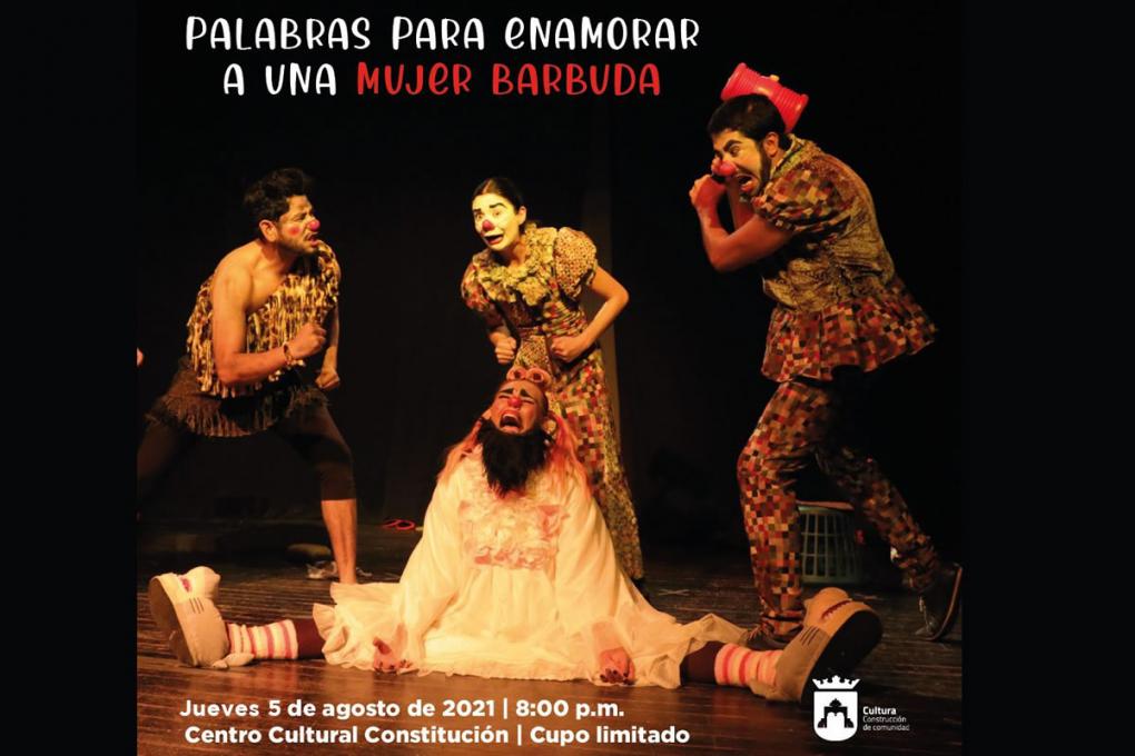 Obra Clown: Palabras para enamorar a una mujer barbuda