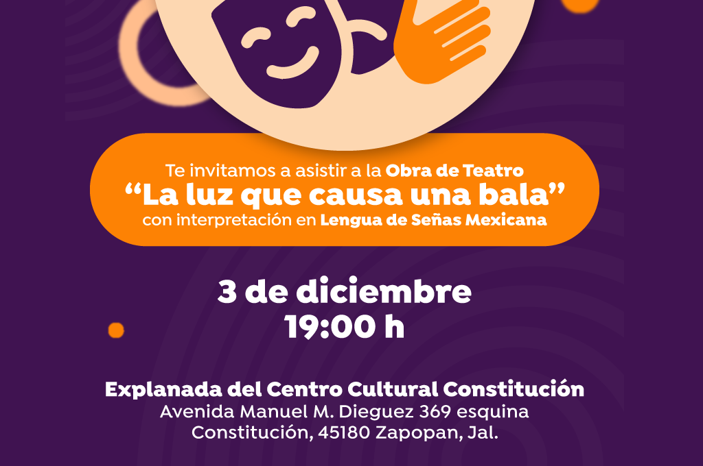 Invitación a la obra de teatro "La luz que causa una bala”