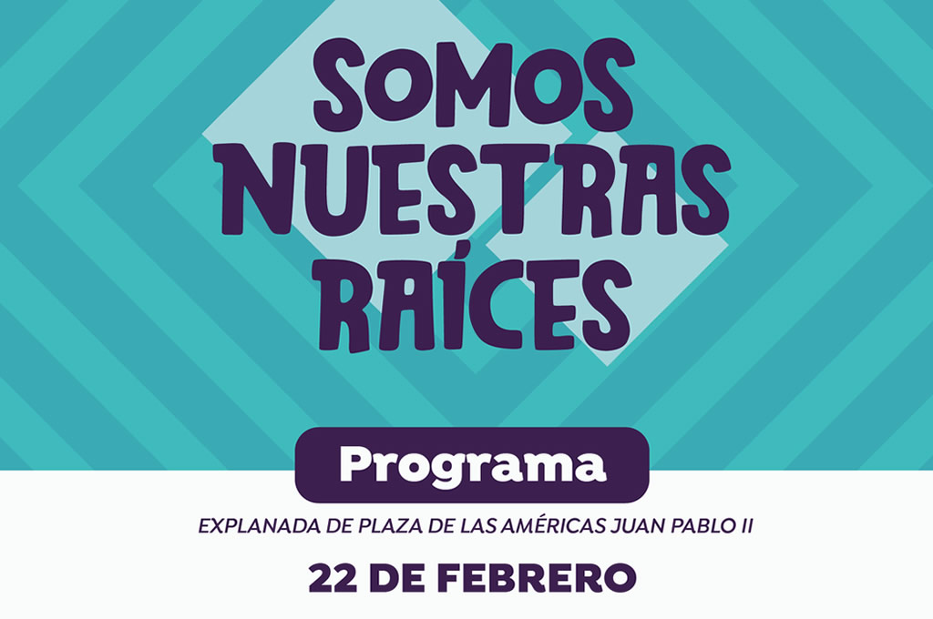 Somos nuestras raíces