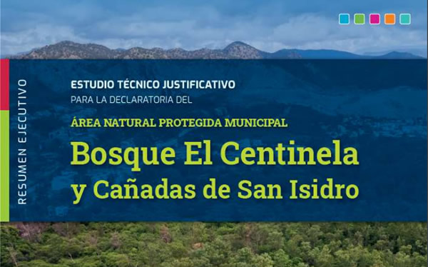 Estudio para el Bosque del Centinela y Cañadas de San Isidro