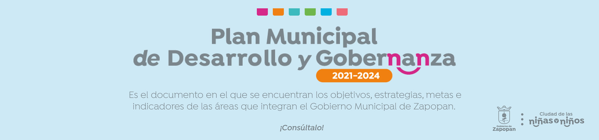  Consulta el Plan Municipal de Desarrollo y Gobernanza