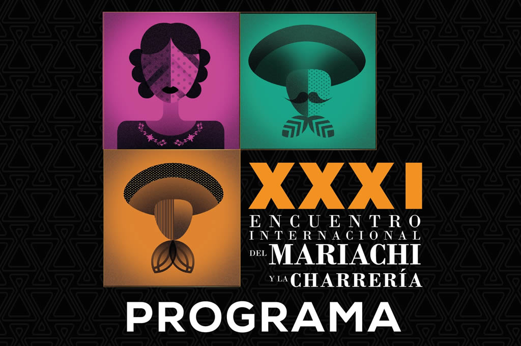 XXXI Encuentro Internacional del Mariachi y la Charrería