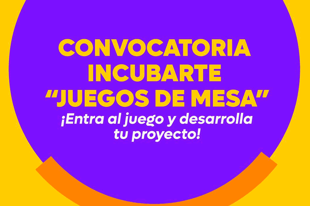 Convocatoria Incubarte "Juegos de mesa"