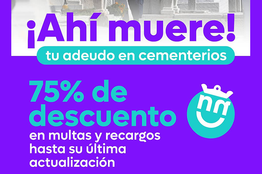 ¡Ahí muere! tu adeudo en cementerios