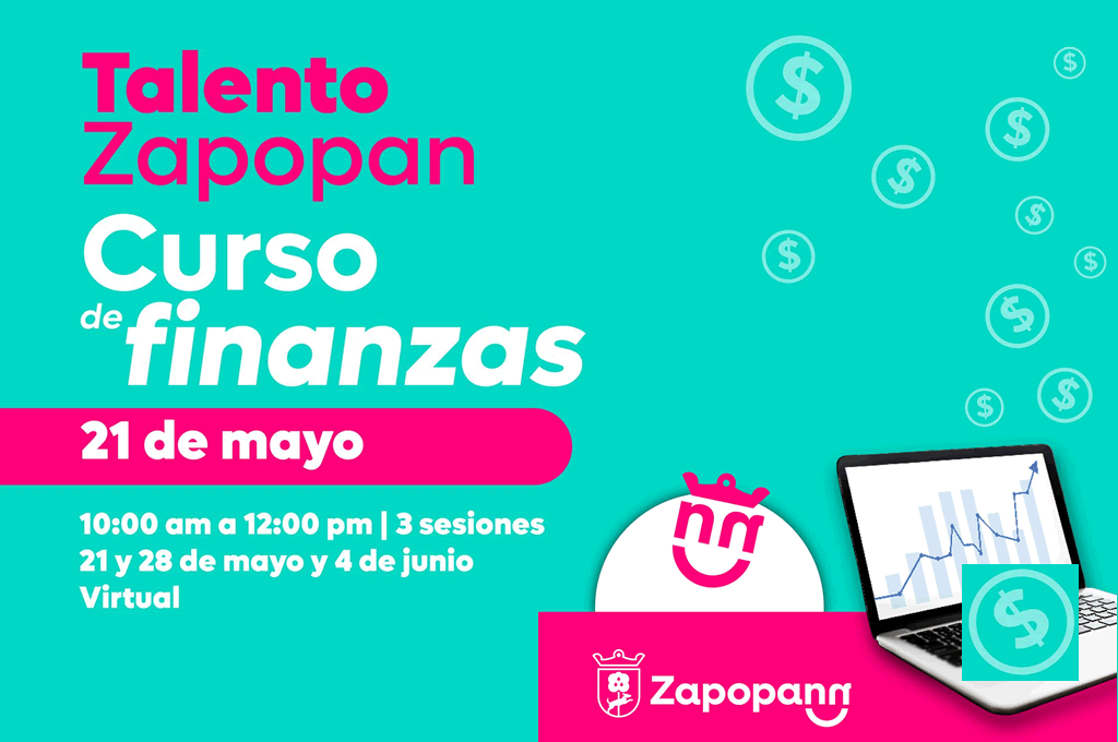 Talento Zapopan: Curso de Finanzas